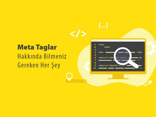 SEO için Meta Tag’ler Nasıl Kullanılır? Title, Meta Description ve Daha Fazlası